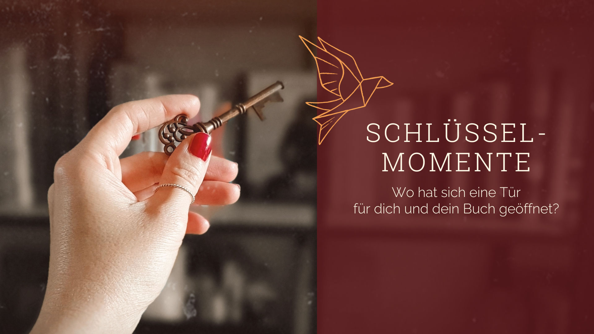 Lektorat Papiervogel: Blogparade 2026 – Schlüssel-Momente: Wo hat sich für dich und dein Buch eine Tür geöffnet? | Bücher schreiben, ein Buch veröffentlichen, Selfpublishing, auf dem Weg zur Autorin